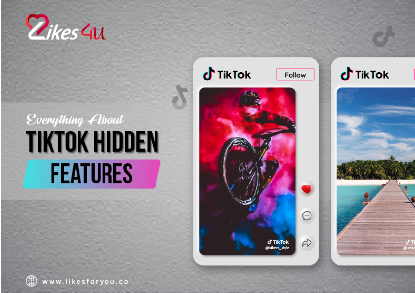 Everything You Need to Know About TikTok Hidden Features