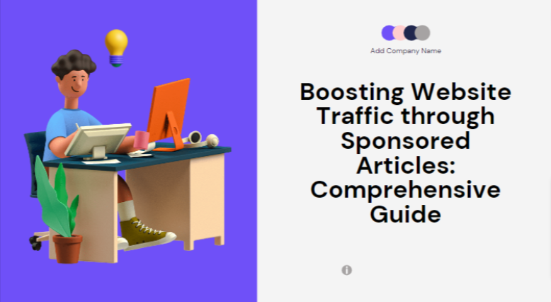 Boosting Website Traffic through Sponsored Articles: Comprehensive Guide
