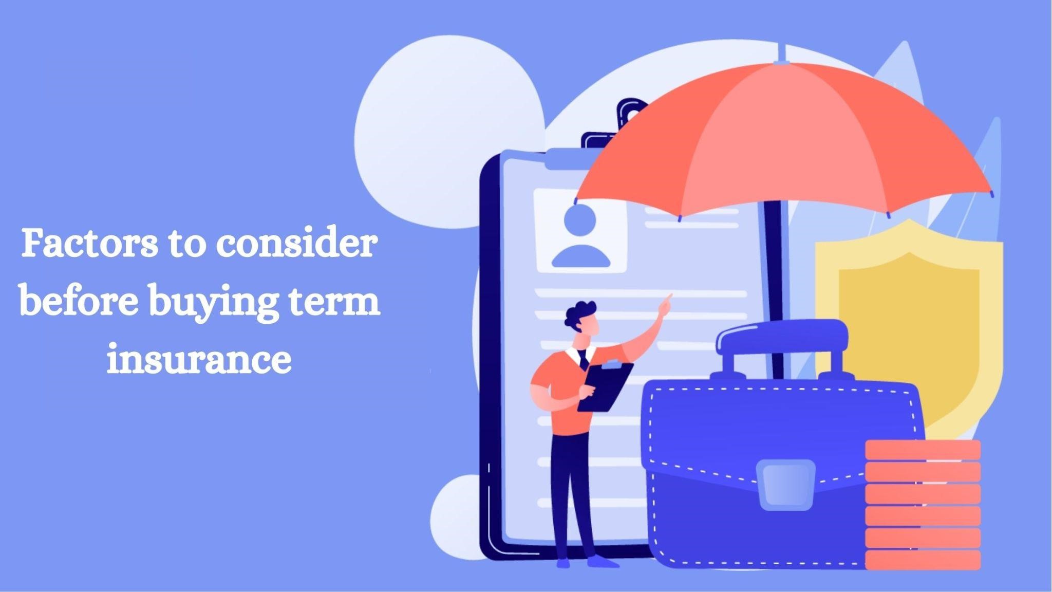 Factors to consider before buying terminsurance