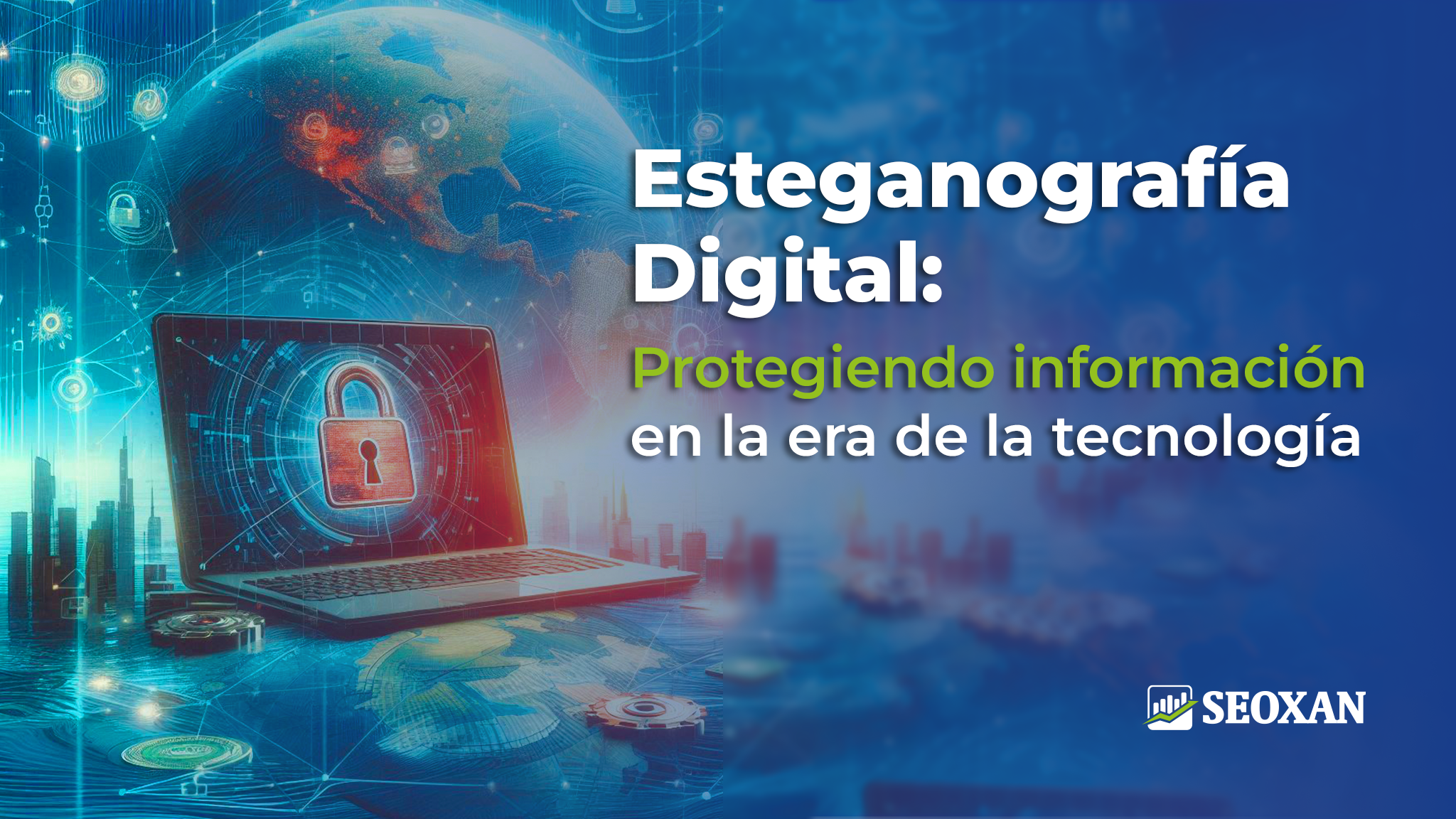 La Esteganografía Digital: Ocultando Información en la Era de la Tecnología